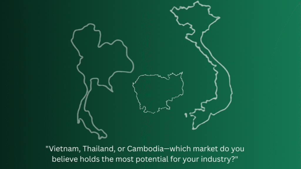Unlocking Southeast Asia: Why Vietnam, Thailand, and Cambodia Are the Rising Stars for Global Business by Juan Inoriza